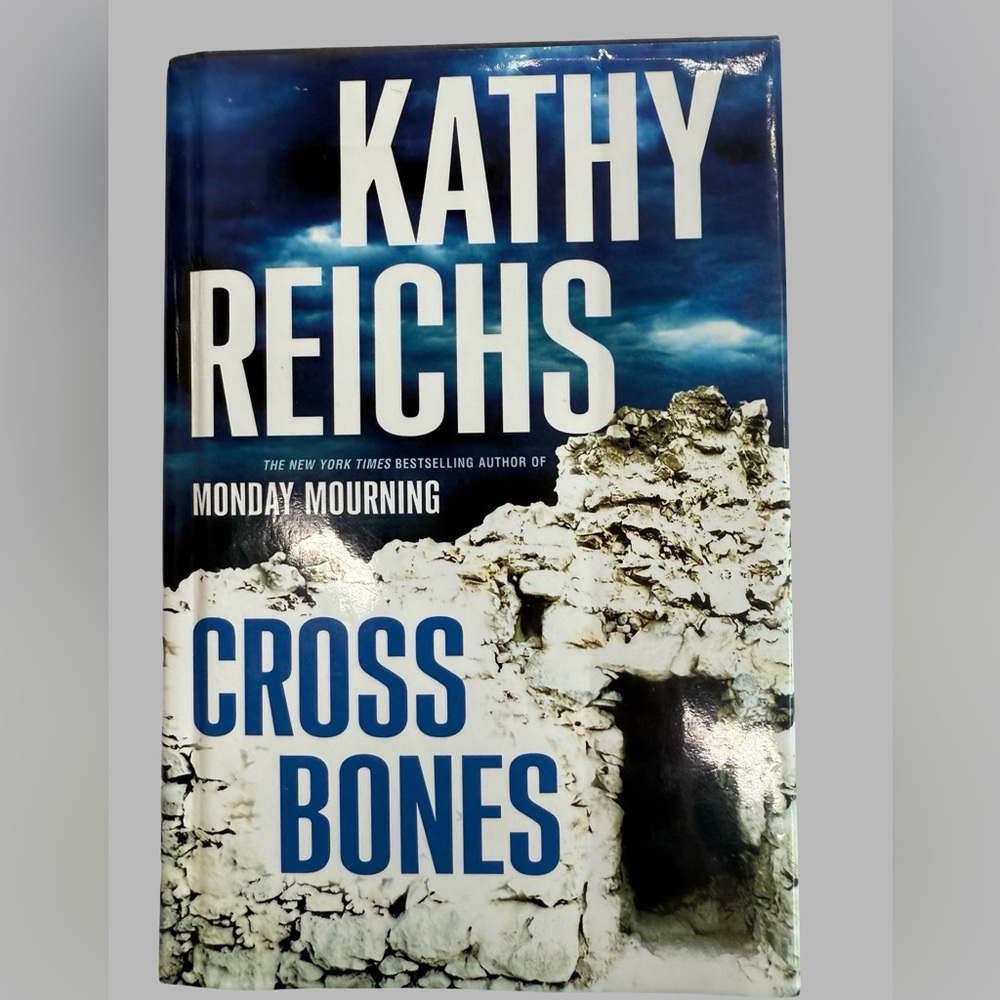 Kathy Reichs Cross Bones Hardcover  First Edition!Forensic Thriller‎